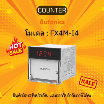 FX4M-I4, COUNTER DIGITAL SWITCH, 100-240VAC Autonics ของแท้! รับประกัน 1 ปี